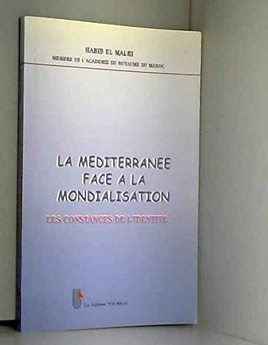 Cover for La Méditerranée face à la mondialisation