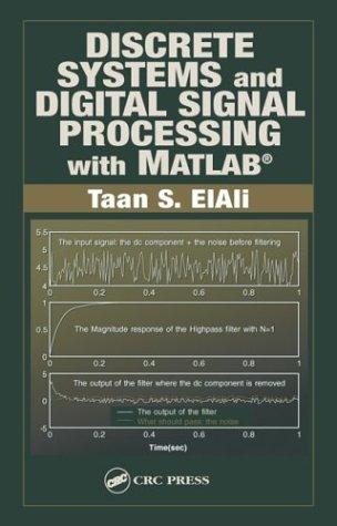 Cover for Discrete Systems and Digital Signal Processing with MATLAB (Electrical Engineering Textbook Series)