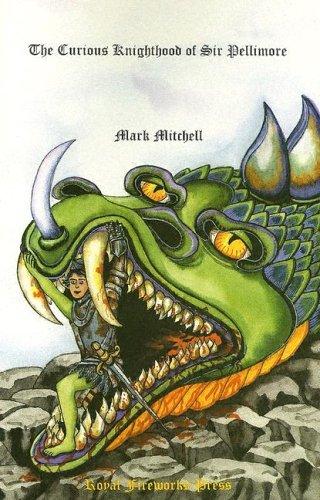 Cover for The Curious Knighthood of Sir Pellimore
