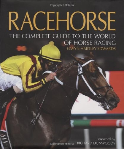 Cover for Racehorse: The Complete Guide to the World of Horse Racing