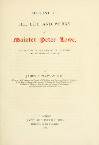 Cover for Account of the life and works of Maister Peter Lowe