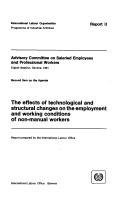 Cover for The Effects of technological and structural changes on the employment and working conditions of non-manual workers