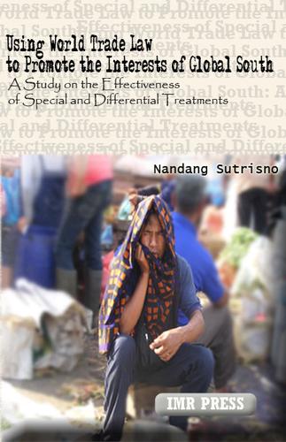 Cover for Using World Trade Law to Promote the Interests of Global South