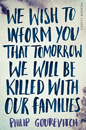 Cover for We Wish To Inform You That Tomorrow