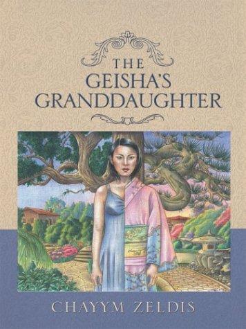 Cover for The Geisha's granddaughter