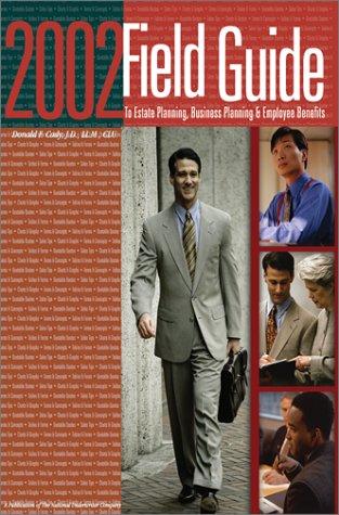 Cover for 2002 Field Guide to Estate Planning, Business Planning, and Employee Benefits