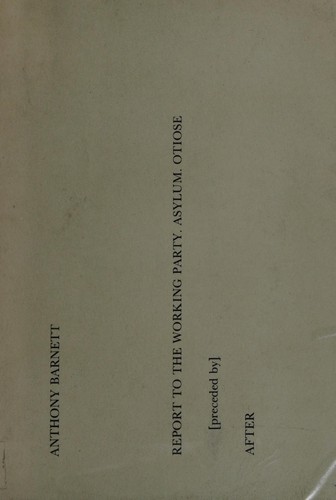 Cover for Report to the working party. Asylum. Otiose