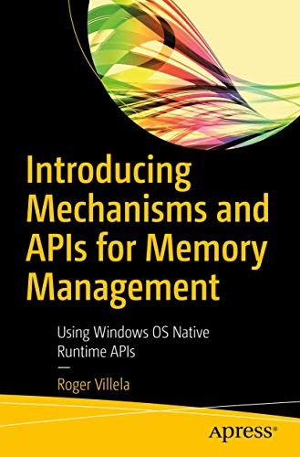 Cover for Introducing Mechanisms and APIs for Memory Management