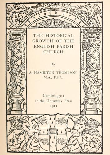 Cover for The historical growth of the English parish church