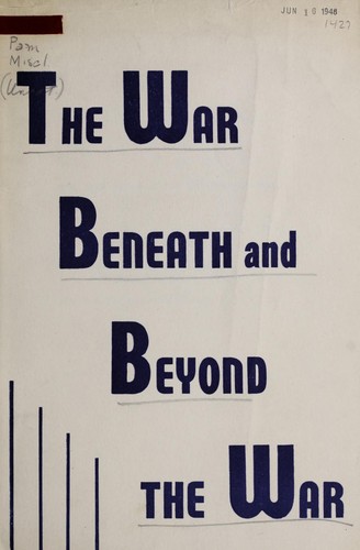 Cover for The war beneath and beyond the war