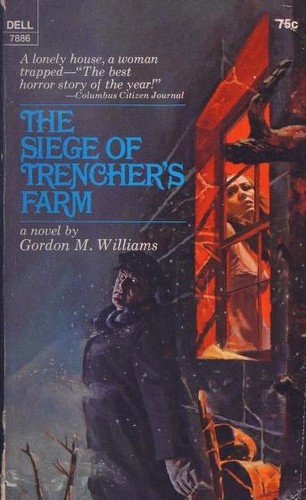 Cover for The Siege of Trencher's Farm