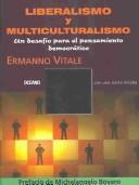 Cover for Liberalismo Y Multiculturalismo/ Liberalism And Multiculturalism