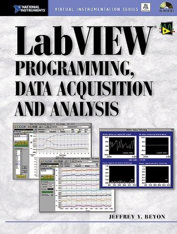 Cover for LabVIEW Programming, Data Acquisition and Analysis (with CD-ROM)