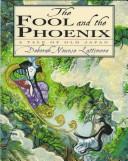 Cover for The fool and the Phoenix