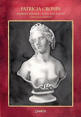 Cover for Harriet Hosmer Lost And Found A Catalogue Raisonn