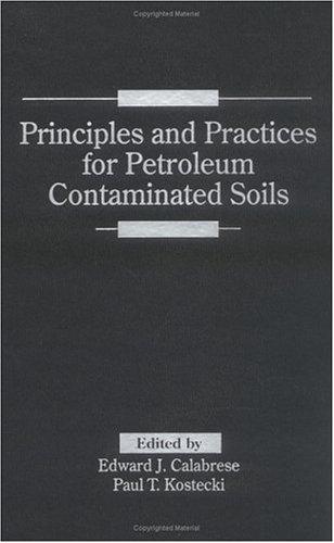 Cover for Principles and Practices for Petroleum Contaminated Soils