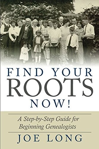 Cover for Find Your Roots Now!