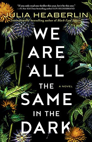 Cover for We Are All the Same in the Dark