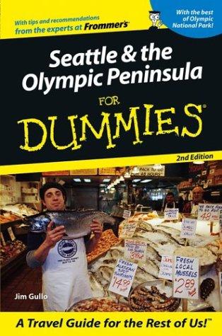 Cover for Seattle & the Olympic Peninsula for Dummies