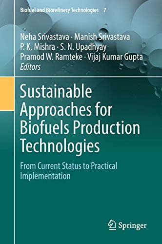 Cover for Sustainable Approaches for Biofuels Production Technologies