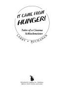 Cover for It came from hunger!