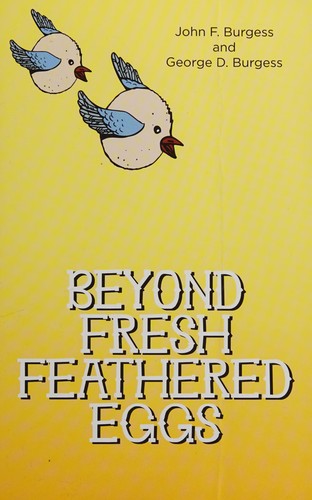 Cover for Beyond fresh feathered eggs
