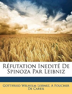 Cover for Rfutation Inedit de Spinoza Par Leibniz