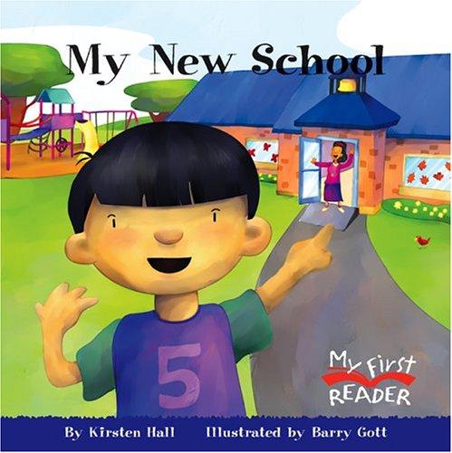 Cover for My New School (My First Reader)