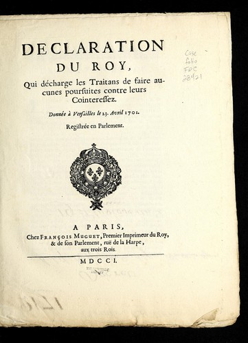 Cover for Declaration du roy, qui de charge les traitans de faire aucunes poursuites contre leurs cointeressez