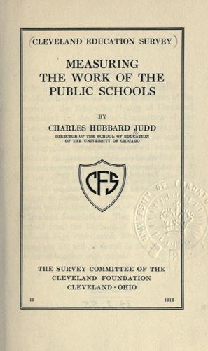 Cover for Measuring the work of the public schools.