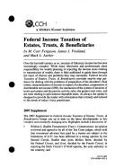 Cover for Federal income taxation of estates, trusts, and beneficiaries