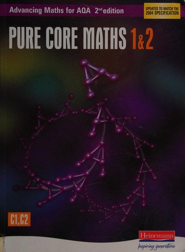 Cover for Pure core maths 1 & 2.