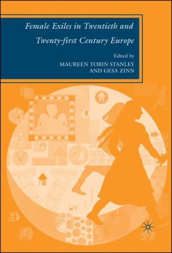 Cover for Female Exiles in Twentieth and Twenty-first Century Europe