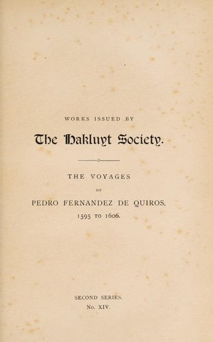 Cover for The voyages of Pedro Fernandez de Quiros, 1595-1606