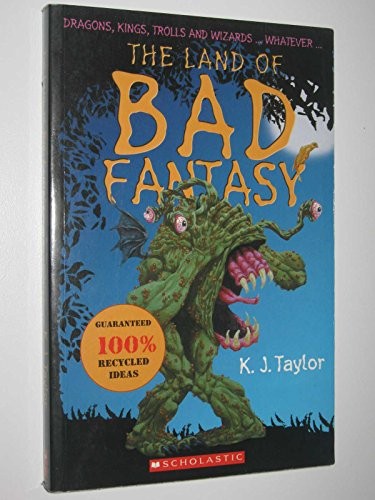 Cover for The Land Of Bad Fantasy