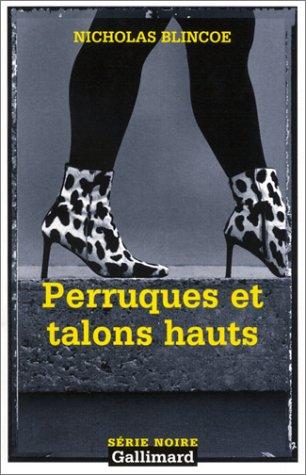 Cover for Perruques et talons hauts