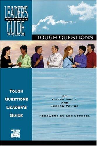 Cover for Tough Questions Leader's Guide (TOUGH QUESTIONS SERIES)