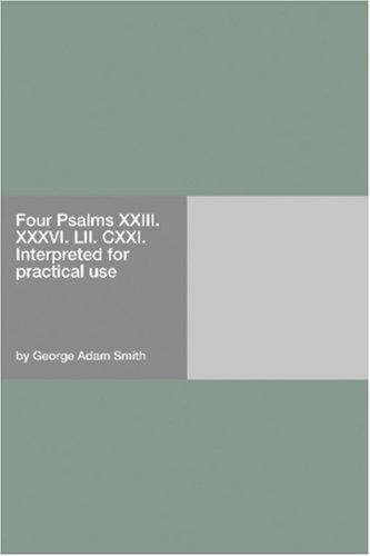 Cover for Four Psalms XXIII. XXXVI. LII. CXXI. Interpreted for practical use