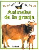 Cover for Animales de la granja/ Farm Animals (Abre Tus Ojos/ Eye Openers)
