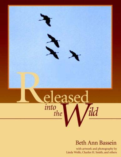 Cover for Released Into The Wild