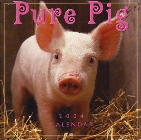 Cover for Pure Pig 2004 Mini Calendar