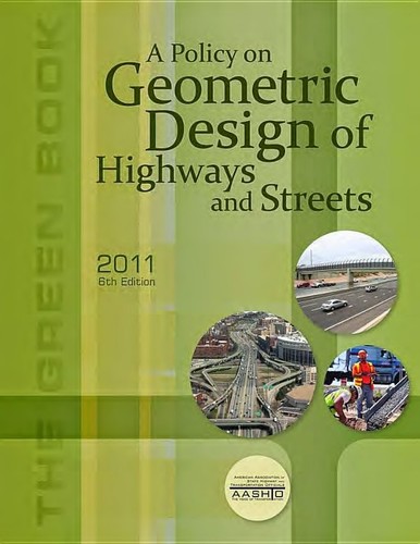 Cover for A policy on geometric design of highways and streets, 2011