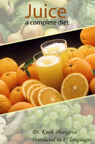 Cover for JUICE - A complete diet and natural Healer