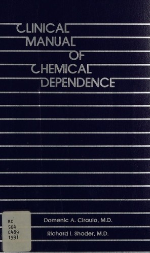 Cover for Clinical manual of chemical dependence
