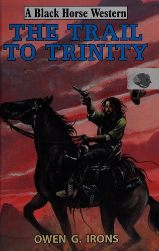 Cover for The trail to Trinity