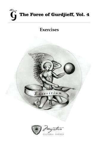 Cover for The Force of Gurdjieff, Vol. 4