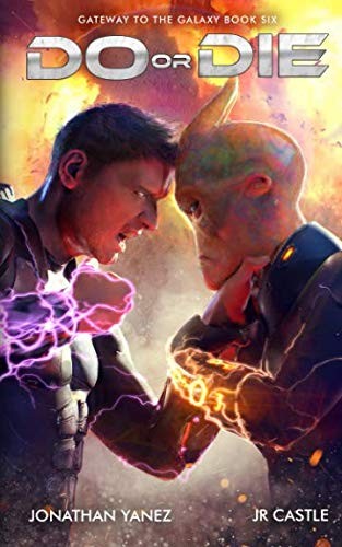 Cover for Do or Die (Gateway to the Galaxy)