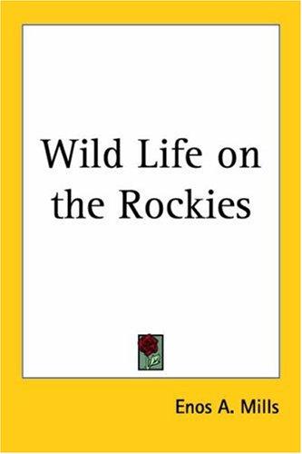 Cover for Wild Life On The Rockies