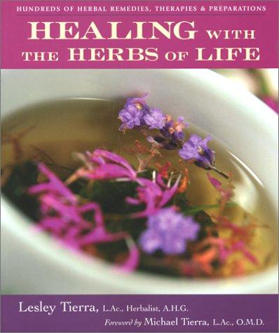 Cover for Healing with the Herbs of Life