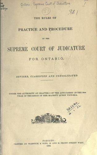 Cover for The rules of practice and procedure of the Supreme Court of Judicature for Ontario